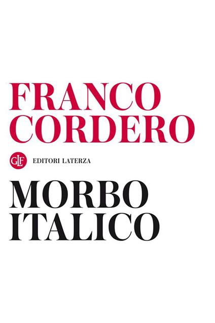 Morbo italico - Franco Cordero - ebook
