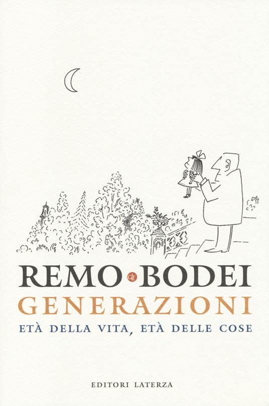 Generazioni. Età della vita, età delle cose - Remo Bodei - copertina