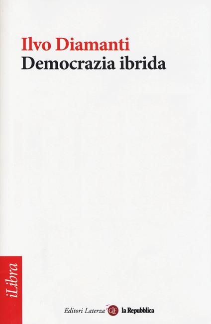 Democrazia ibrida - Ilvo Diamanti - copertina