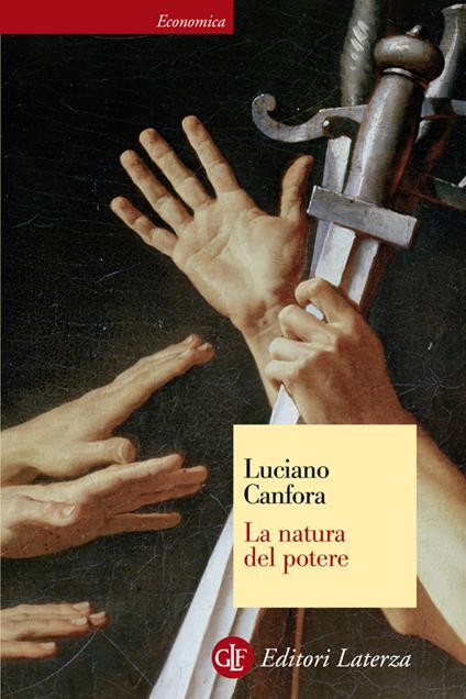 La natura del potere - Luciano Canfora - ebook