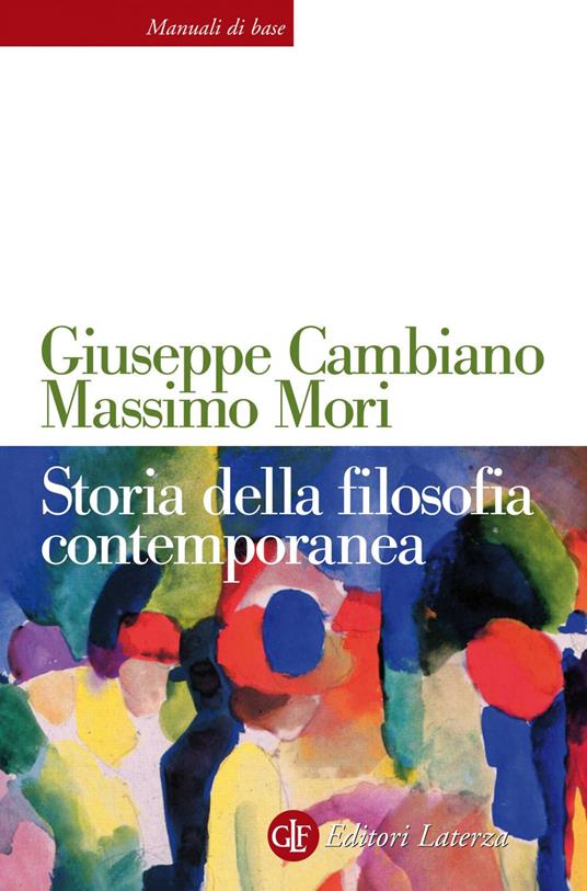 Storia della filosofia contemporanea - Giuseppe Cambiano,Massimo Mori - ebook