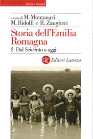 Storia dell'Emilia Romagna. Vol. 2: Storia dell'Emilia Romagna
