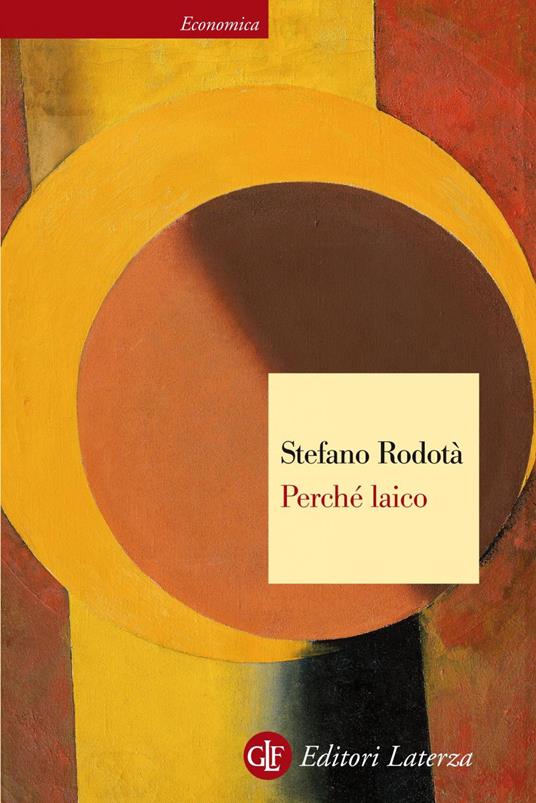 Perché laico - Stefano Rodotà - ebook