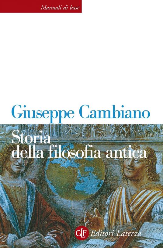 Storia della filosofia antica - Giuseppe Cambiano - ebook