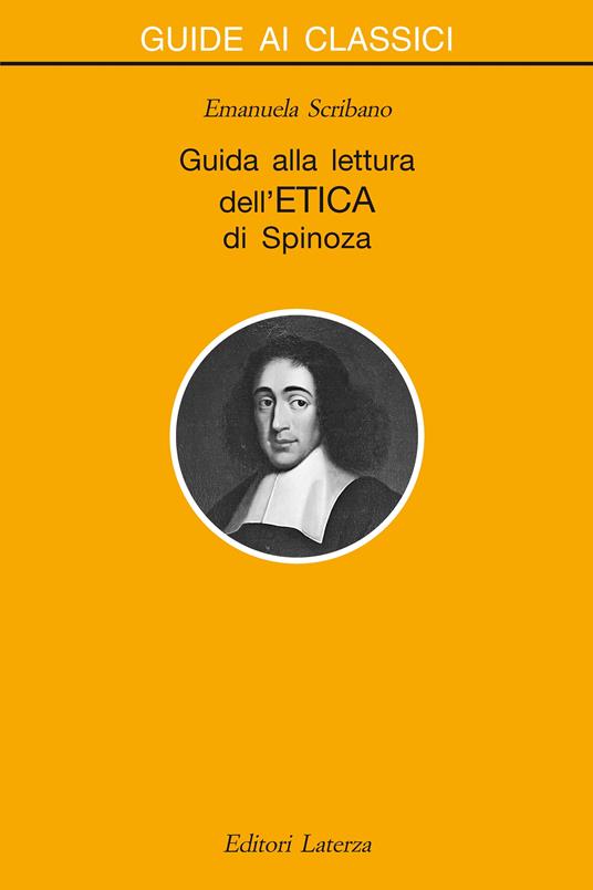 Guida alla lettura dell'«Etica» di Spinoza - Emanuela Scribano - ebook