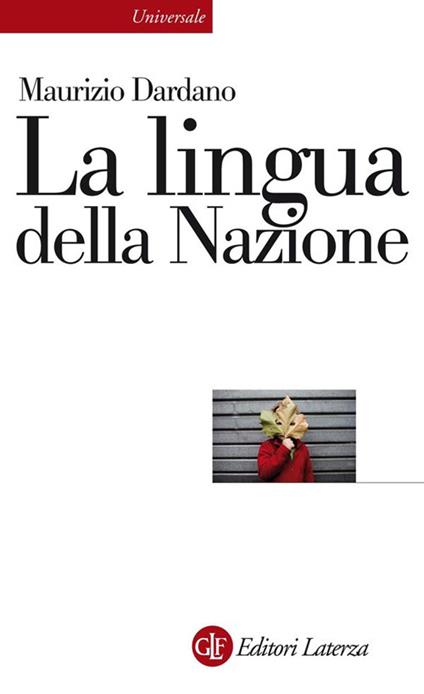 La lingua della nazione - Maurizio Dardano - ebook