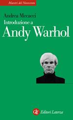Introduzione a Andy Warhol