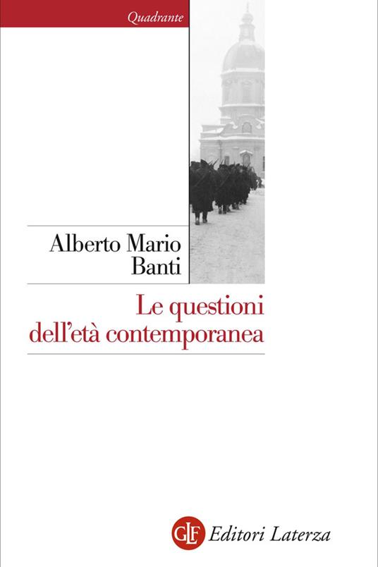 Le questioni dell'età contemporanea - Alberto Mario Banti - ebook