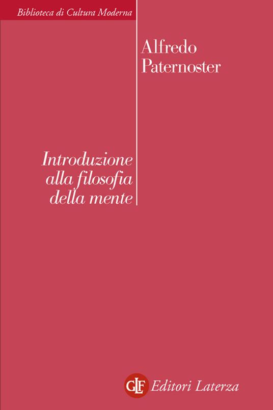 Introduzione alla filosofia della mente - Alfredo Paternoster - ebook