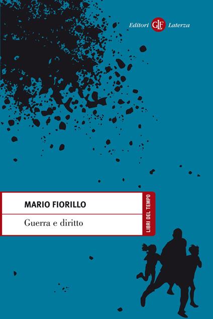Guerra e diritto - Mario Fiorillo - ebook