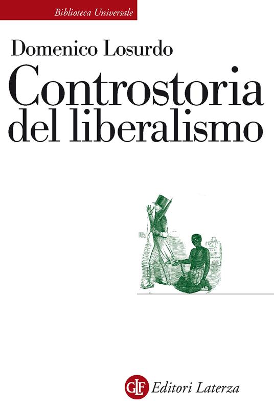 Controstoria del liberalismo - Domenico Losurdo - ebook