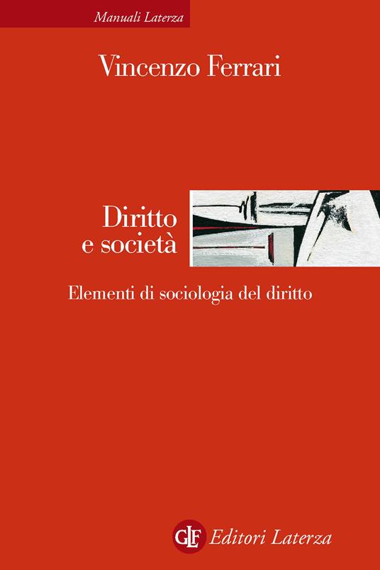 Diritto e società. Elementi di sociologia del diritto - Vincenzo Ferrari - ebook