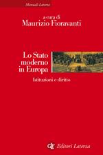 Lo Stato moderno in Europa. Istituzioni e diritto