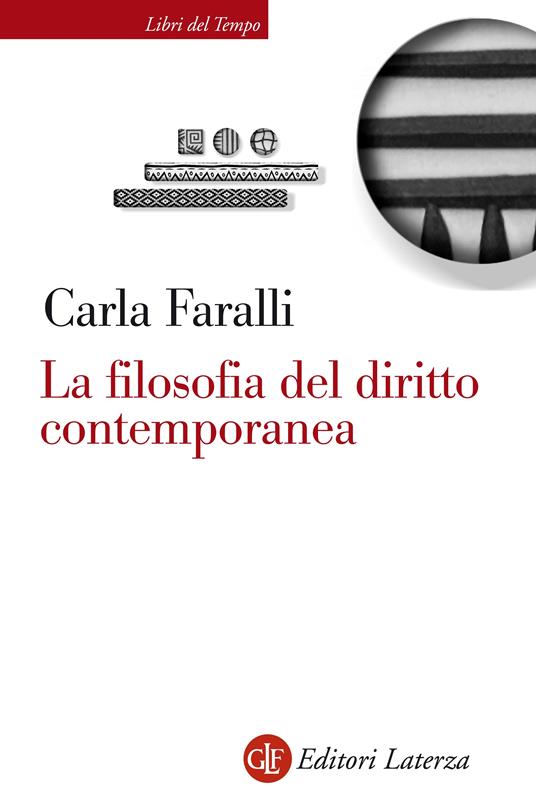 La filosofia del diritto contemporanea. I temi e le sfide - Carla Faralli - ebook