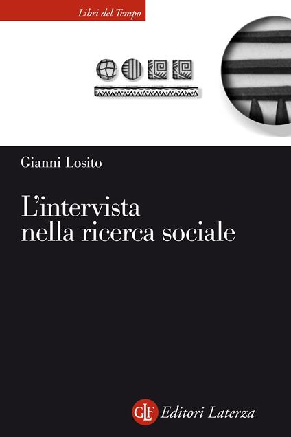 L' intervista nella ricerca sociale - Gianni Losito - ebook