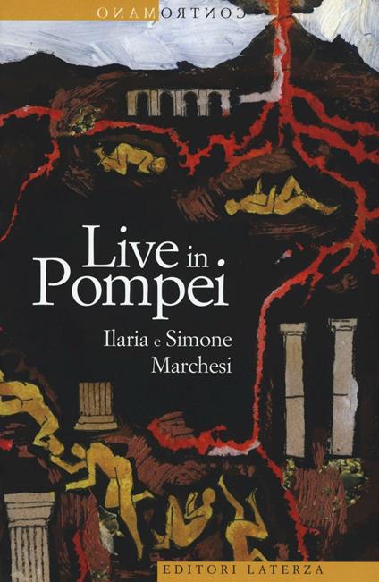 Live in Pompei - Ilaria Marchesi,Simone Marchesi - copertina