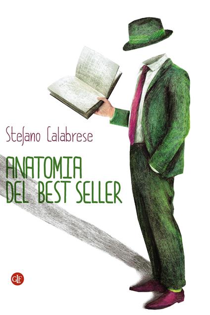 Anatomia del best seller - Stefano Calabrese - ebook