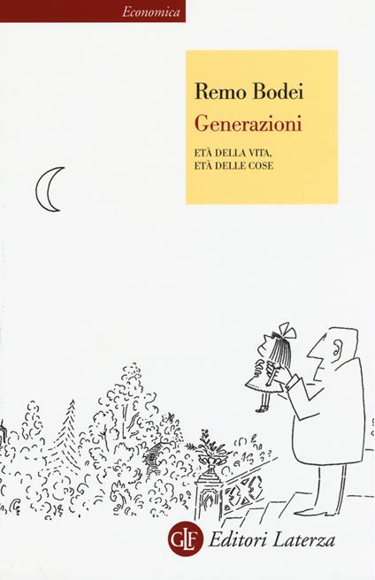 Generazioni. Età della vita, età delle cose - Remo Bodei - copertina