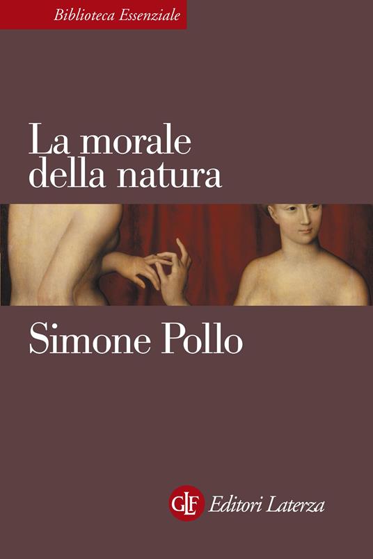 La morale della natura - Simone Pollo - ebook