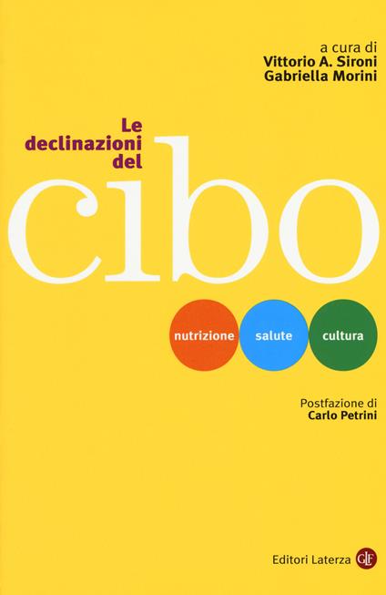 Le declinazioni del cibo. Nutrizione, salute, cultura - copertina