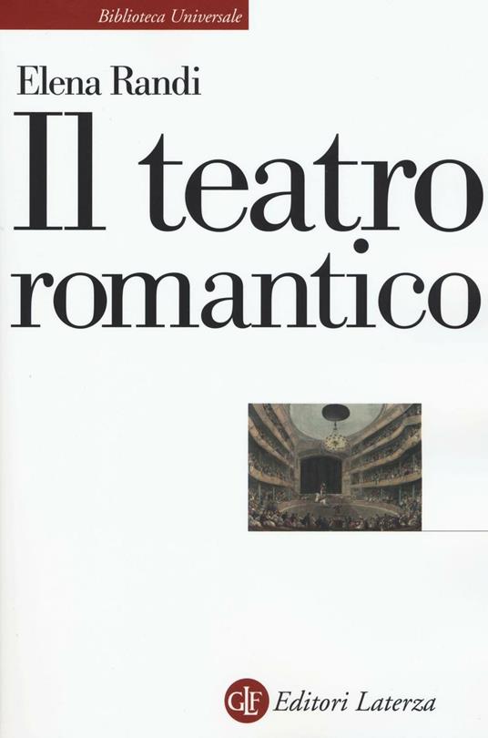 Il teatro romantico - Elena Randi - copertina