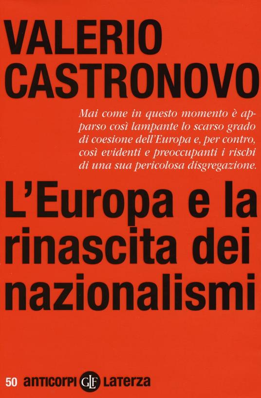 L' Europa e la rinascita dei nazionalismi - Valerio Castronovo - copertina