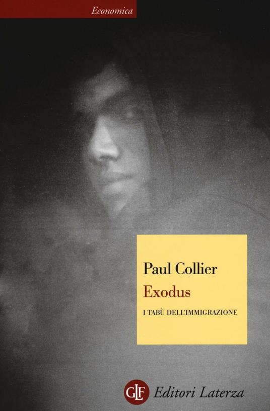 Exodus. I tabù dell'immigrazione - Paul Collier - copertina