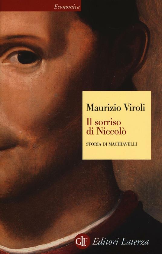 Il sorriso di Niccolò. Storia di Machiavelli - Maurizio Viroli - copertina