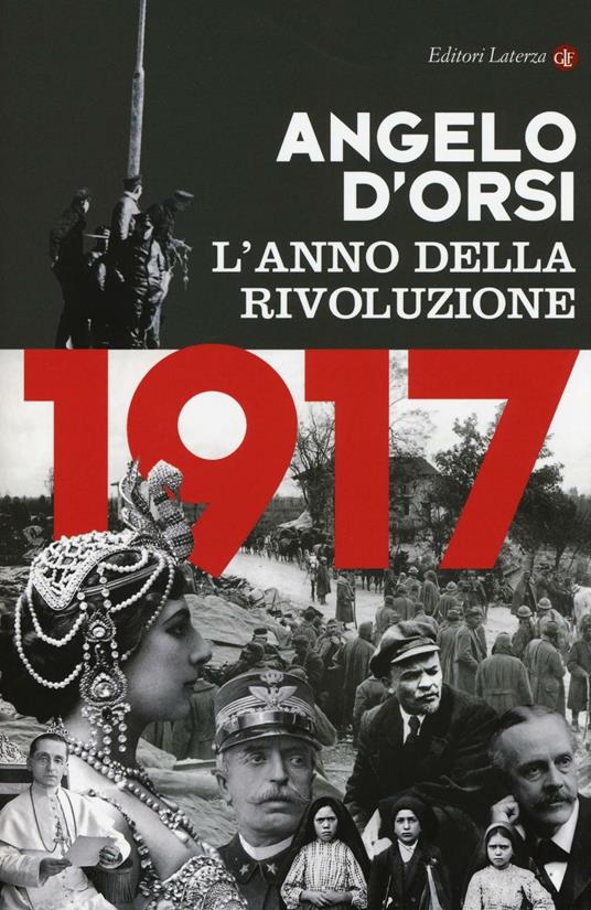 1917. L'anno della rivoluzione - Angelo D'Orsi - copertina