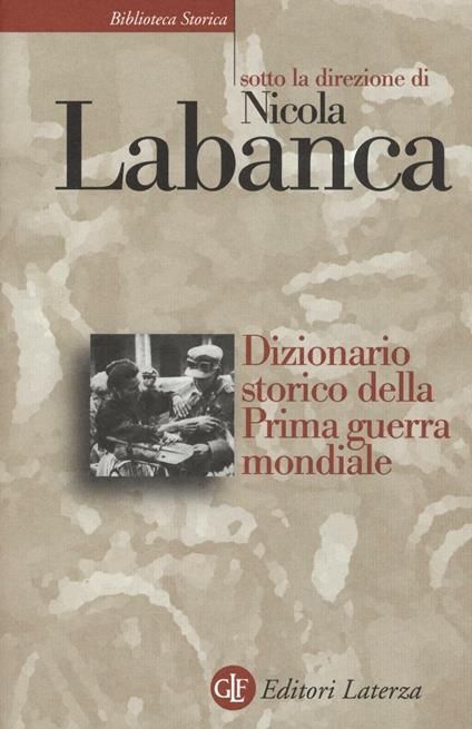 Dizionario storico della Prima guerra mondiale - copertina