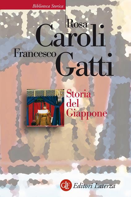 Storia del Giappone - Rosa Caroli,Francesco Gatti - ebook