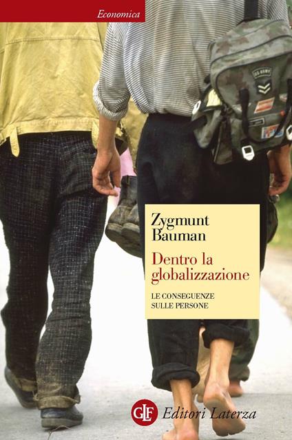 Dentro la globalizzazione. Le conseguenze sulle persone - Zygmunt Bauman,Oliviero Pesce - ebook