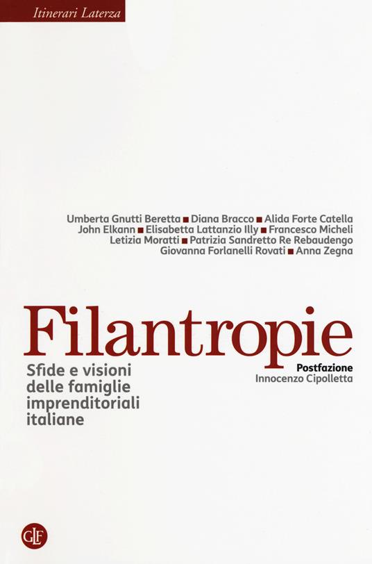 Filantropie. Sfide e visioni delle famiglie imprenditoriali italiane - copertina