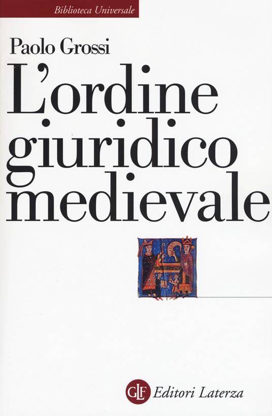 L'ordine giuridico medievale - Paolo Grossi - copertina