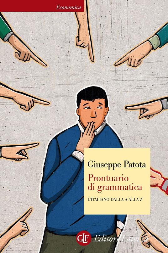 Prontuario di grammatica. L'italiano dalla A alla Z. Con app - Giuseppe Patota - ebook