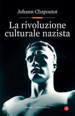 La rivoluzione culturale nazista