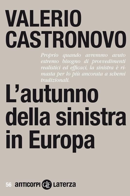 L' autunno della sinistra in Europa - Valerio Castronovo - ebook