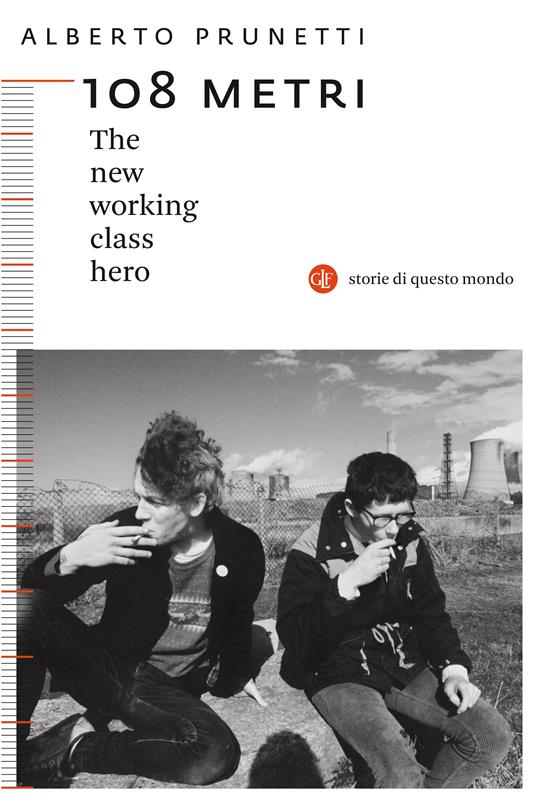108 metri. The new working class hero - Alberto Prunetti - ebook