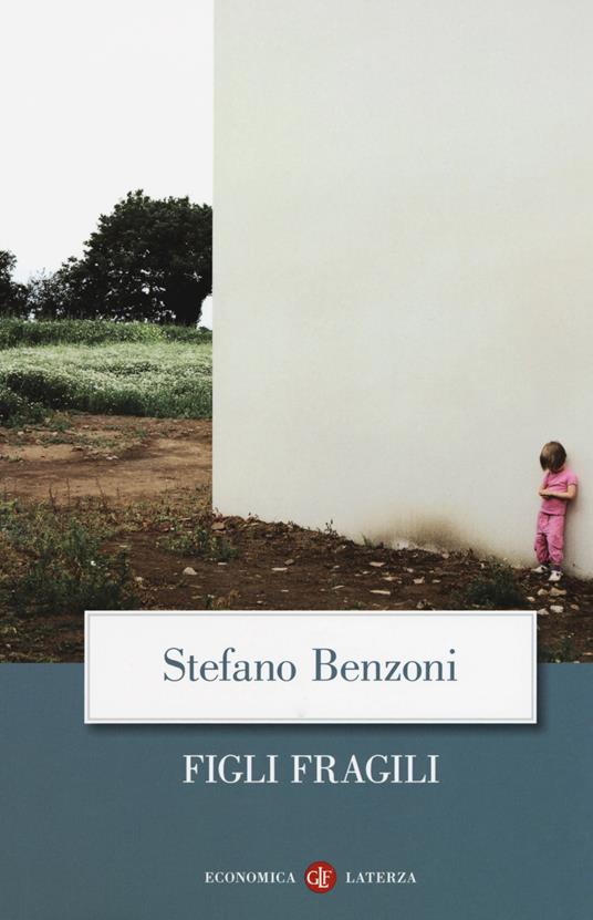 Figli fragili - Stefano Benzoni - copertina