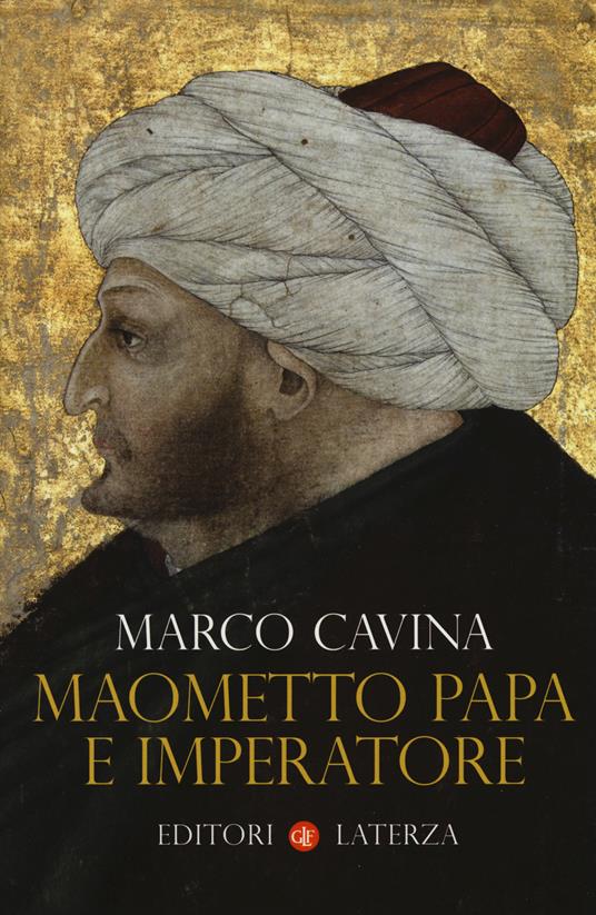 Maometto papa e imperatore - Marco Cavina - copertina