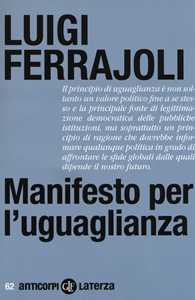 Libro Manifesto per l'uguaglianza. Nuova ediz. Luigi Ferrajoli