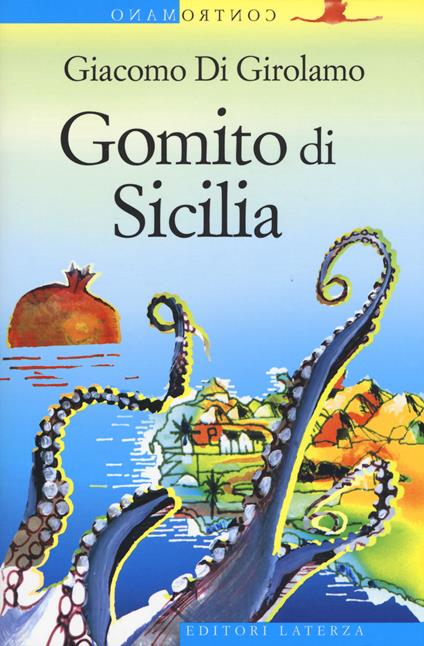 Gomito di Sicilia - Giacomo Di Girolamo - copertina