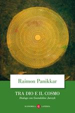 Tra Dio e il cosmo. Una visione non dualista della realtà. Dialogo con Gwendoline Jarczyk