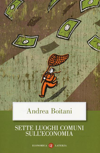 Sette luoghi comuni sull'economia - Andrea Boitani - copertina