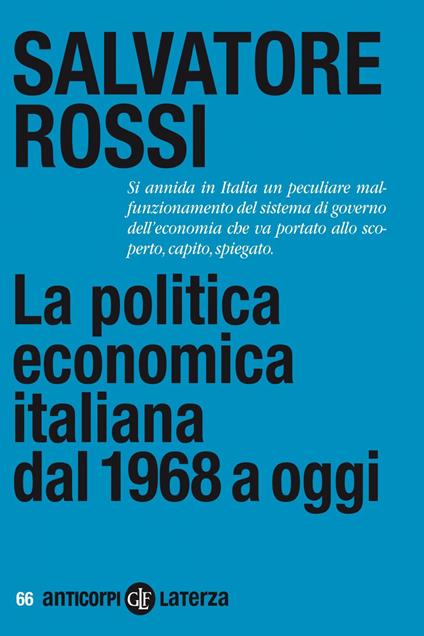 La politica economica italiana dal 1968 a oggi - Salvatore Rossi - copertina