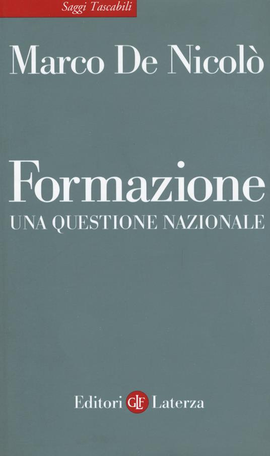 Formazione. Una questione nazionale - Marco De Nicolò - copertina