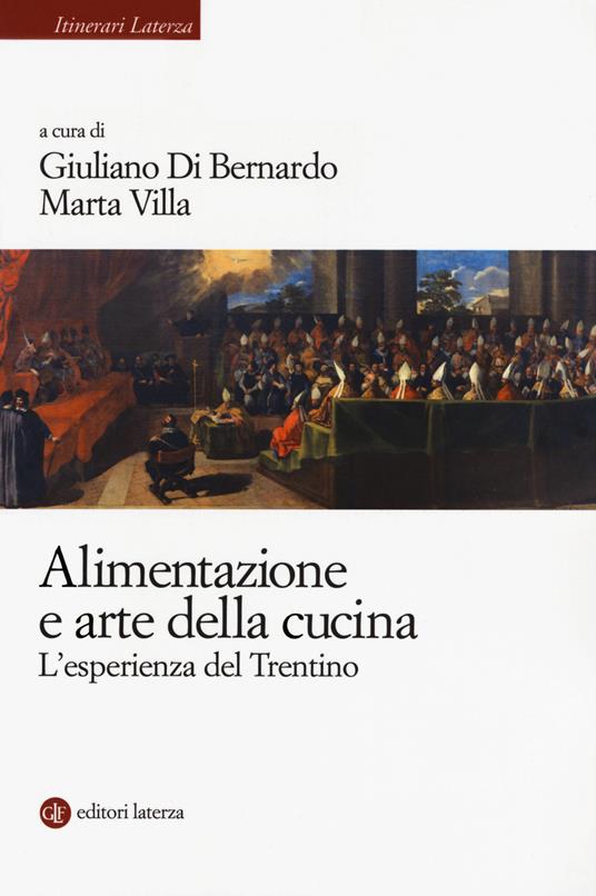 Alimentazione e arte della cucina. L'esperienza del Trentino - copertina