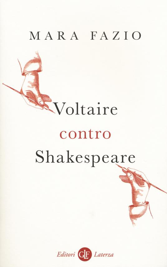 Voltaire contro Shakespeare - Mara Fazio - copertina