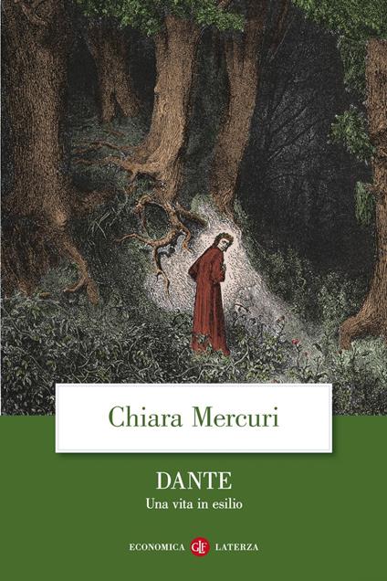 Dante. Una vita in esilio - Chiara Mercuri - copertina