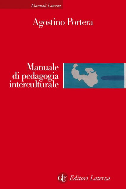Manuale di pedagogia interculturale - Agostino Portera - ebook
